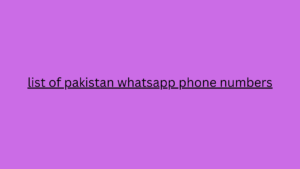 list of pakistan whatsapp phone numbers 