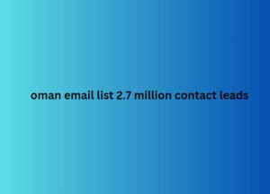 oman email list 2.7 million contact leads