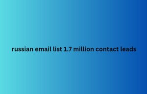 russian email list 1.7 million contact leads